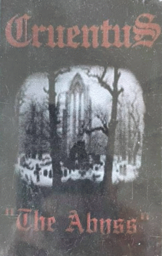 Cruentus (SWE) : The Abyss